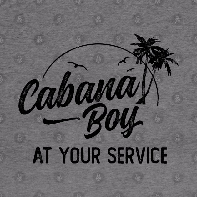 Cabana Boy At Your Service Island Vacation by DetourShirts